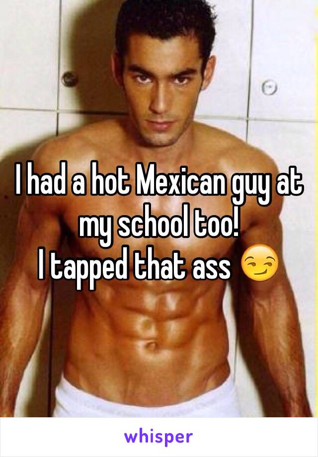 Mexican Hot Ass